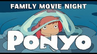 Family Movie Night Ponyo [upl. by Gerson]