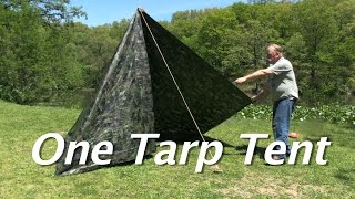 One Tarp Tent  Make a simple tent with a floor and a door for 15 [upl. by Yerxa]