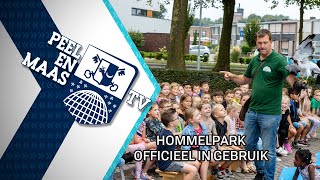 Hommelpark officieel in gebruik  30 augustus 2024  Peel en Maas TV Venray [upl. by Siuoleoj]