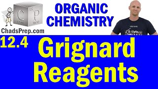 124 Grignard Reagents  Organic Chemistry [upl. by Volnak]