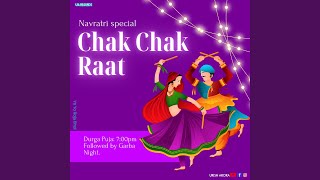 Chak Chak Raat [upl. by Acila]