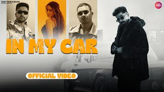 In My Car  Official Video  Himan Joshi  Vivek Deswal  Desi Tadka Music [upl. by Sean]