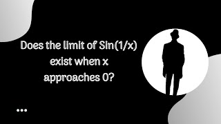 Proving the nonexistence of limit sin1x when x approaches 0 [upl. by Eiderf]