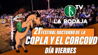 21º FESTIVAL NOCTURNO DE LA COPLA Y EL CORCOVO  DIA VIERNES  LA RODAJA TV [upl. by Kuehn]