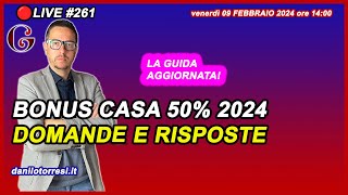 BONUS Ristrutturazione Casa 50  aggiornamento 2024 🔴261 [upl. by Oiludbo508]