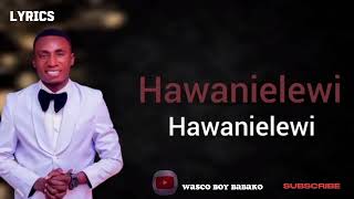 Hawanielewi №1official song lyrics komando wa yesu audio [upl. by Edelstein]