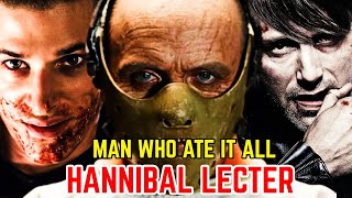 Hannibal Lecter  Man Who Ate It All  Explored  Artistic Cannibal  Origin Explained [upl. by Aihcela]