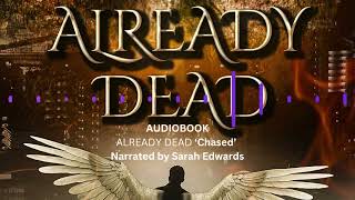 ALREADY DEAD audiobook Chased Narrated by Sarah Edwards Author SCCunningham Crime Rom Fantasy [upl. by Willumsen676]