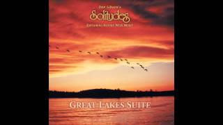 Great Lakes Suite  Dan Gibsons Solitudes [upl. by Ecinehs]