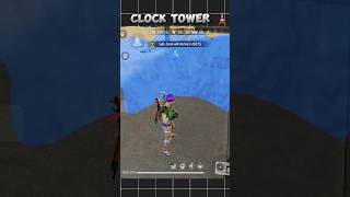 CLOCK TOWER 🗼 BEST TIPS AND TRICKS 😱tranding freefire atitudegamers viralshort [upl. by Assenev902]