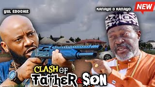 CLASH OF FATHER AND SON  KANAYO O KANAYO YUL EDOCHIE NIGERIAN 2024 LATEST FULL MOVIE [upl. by Eppesuig]