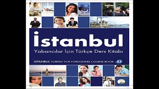 Learn Turkish Istanbul Book A2Lesson 15in EnglishChapter 2b Grammar Listening amp Writing Portion [upl. by Diego]