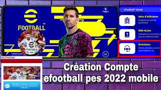 Comment créer un compte Konami PES 2022 Mobile  eFootball™ 2022 [upl. by Genet]