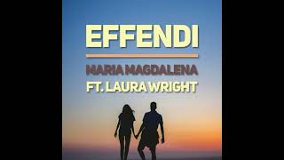 Effendi ft Laura Wright  Maria Magdalena 2024 Ultimix by DJSW Productions Dance Edit 120 bpm [upl. by Winser670]