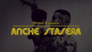 ANCHE STASERA  Sfera Ebbasta ft Elodie Lyrics  Testo 🎶 [upl. by Ennayelsel991]