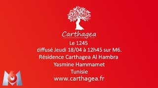 Carthagea  Maison de retraite EHPAD  Le 1245 sur M6 [upl. by Nosned444]