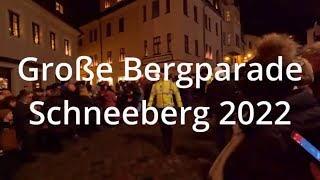 Lichtelfest 2022 Schneeberg Großer Bergmannsumzug🚨🌲🚨 [upl. by Nibaj]