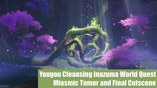 Genshin Impact  Yougou Cleansing Miasmic Tumor Fight and Final Cutscene Inazuma World Quest [upl. by Nirehtac]