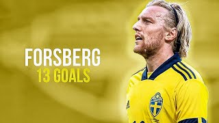 EMIL FORSBERG  ALL 13 GOALS FOR SWEDEN [upl. by Haerr]