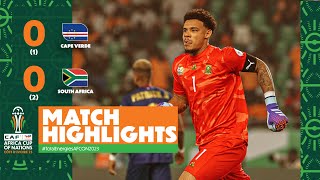 HIGHLIGHTS  Cape Verde 🆚 South Africa  TotalEnergiesAFCON2023  Quarter Finals [upl. by Tsirhc]