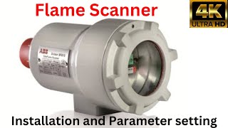 Flame Scanners installation and parameter setting Flame detector🔥instrumenthub viralvideo [upl. by Woodall]