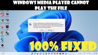 Windows media player cannot play the file  100 fixed [upl. by Faline401]