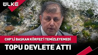 CHPli Başkan Körfezin Günahını Devlete Kesti haber [upl. by Laurance]