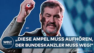 GILLAMOOS quotAmpel ist eine rauchende Ruinequot Markus Söder rechnet mit der Bundesregierung ab [upl. by Loyce684]