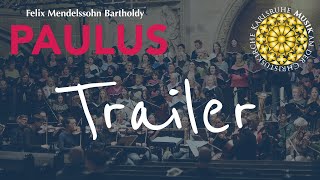 Mendelssohn Paulus  GP–Trailer  Christuskirche Karlsruhe [upl. by Birkner]