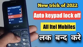 All Itel Mobiles auto keypad lock off  Itel ace mobile auto keypad lock settings itel deepji [upl. by Reitman]