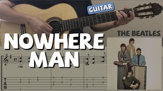 Nowhere Man  The Beatles Guitar Notation  TAB [upl. by Dulcine159]