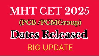 MHT CET 2025  PCB and PCM Group Dates Released by CET Cell Mumbai Gaikwad sir [upl. by Thynne]