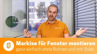 Fenster Markise für außen ohne Bohren montieren mit Solarmodul [upl. by Stelmach]