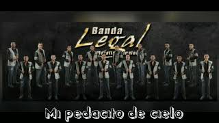 Mi pedacito de cielo ft BandaTierraSagrada [upl. by Turmel92]