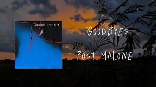 Goodbyes  Post Malone  Lyrics [upl. by Lounge]