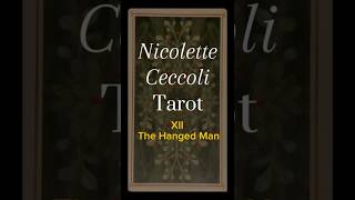 Nicolette Ceccoli Tarot XII  The Hanged Man guidance tarotcards tarotreading help [upl. by Akahs]