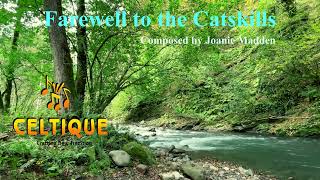 Farewell to the Catskills Composed by Joanie Madden [upl. by Nawud]