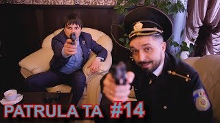 Patrula TA  14 Furtul Masinei de Politie [upl. by Idola129]