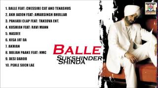 BALLE  SUKSHINDER SHINDA  FULL SONGS JUKEBOX [upl. by Lili]