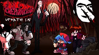 Friday Night Trepidation Update 15  VS CREEPYPASTA █ Friday Night Funkin – mods █ [upl. by Anaugal932]