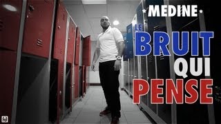 Medine  Le Bruit Qui Pense Official Video [upl. by Eustashe]