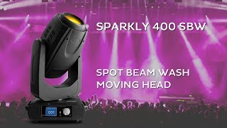 Sparkly 400SBW 350W Hybrid Spot Beam Wash moving head CMY [upl. by Lillith]