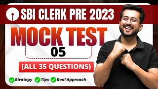 📌 Mock Test  05  All 35 Questions  SBI Clerk Pre 2023  Quant by Aashish Arora 🔥 [upl. by Batory172]