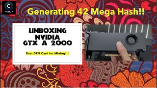 A2000 Mining Generating 4243 MegaHash Most affordable GPU for Mining ETH  Best ROI  Unbox video [upl. by Tsan]