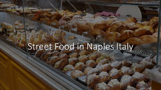 Streeet Food in Naples Italy [upl. by Ylyl320]