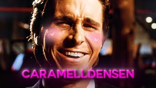 Patrick Bateman  Caramelldansen [upl. by Hardman615]