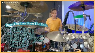 Creedence Clearwater Revival  Have You Ever Seen The Rain  Drum Cover by KALONICA NICX [upl. by Andrade481]