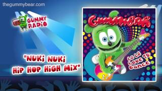 Nuki Nuki Hip Hop High Mix AUDIO TRACK Gummibär The Gummy Bear [upl. by Nelg383]