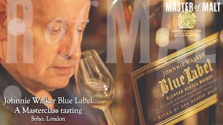 Johnnie Walker Blue Label Masterclass  Master Of Malt [upl. by Mackintosh]