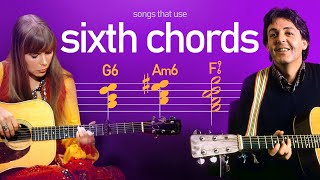 Songs that use 6th Chords [upl. by Oirotciv]